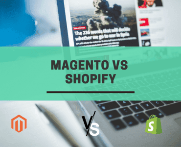 Magento VS Shopify