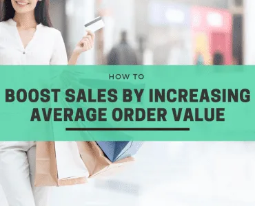 How to boost sales by increasing average order value