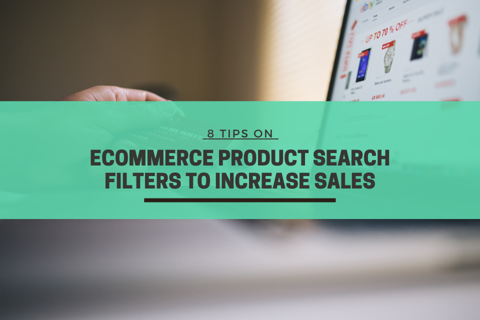 The Importance of Product Filters in eCommerce - CommerceGurus